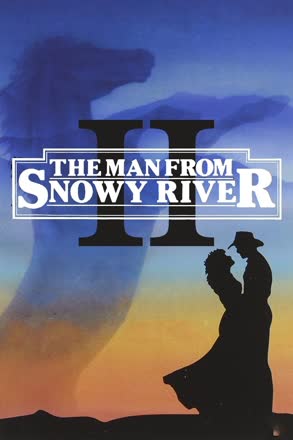 man from snowy river ii