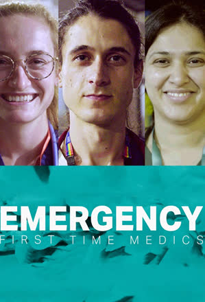 Emergency: First Time Medics