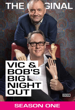 Vic & Bob's Big Night Out_0001