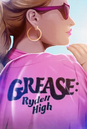 Grease: Rise of the Pink Ladies
