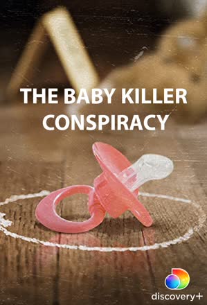 Baby Killer Conspiracy