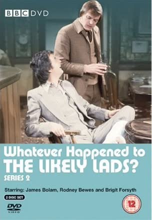Whatever Happened to the Likely Lads_0002
