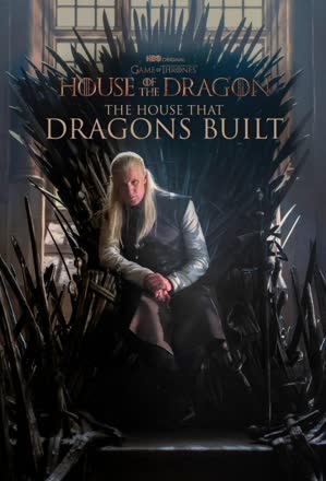 House of the Dragon: The House that Dragons Built_0001