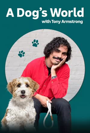 Dog's World With Tony Armstrong
