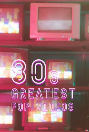 80s Greatest Pop Videos