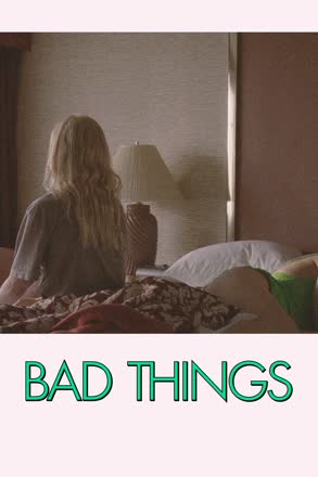 bad things