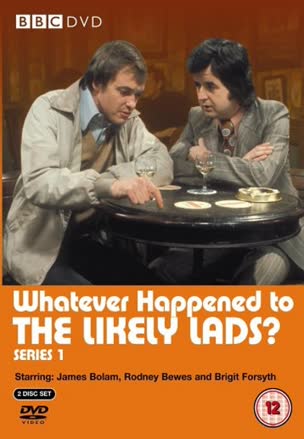 Whatever Happened to the Likely Lads_0001