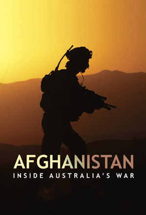 Afghanistan: Inside Australia's War