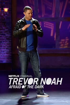 trevor noah afraid dark